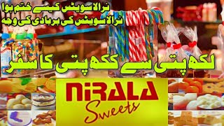 Nirala Sweets ke Barbadi — Why its Closed in Pakistan A Real Story [upl. by Mozelle]