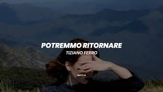 Potremmo Ritornare Tiziano Ferro Traducida al español [upl. by Teillo]