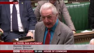 Dennis Skinner 30012017 US Travel Ban Statement [upl. by Weld]