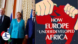 Shocking Admission of how the West Purposely Benefits from the Underdevelopment of Africa [upl. by Herahab523]