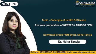 Concepts of Health and Disease by Dr Neha Taneja  Crack PSM  StupireMed [upl. by Klusek]