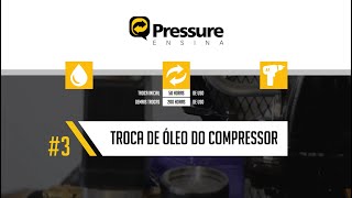 Pressure Ensina 3 Saiba como fazer a troca de óleo do compressor [upl. by Eelinnej]