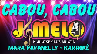 MARA PAVANELLY  CABOU CABOU  KARAOKE [upl. by Linehan]