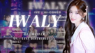 IVE  AICOVER  IWALY  MV  LINE DISTRIBUTION [upl. by Yalhsa]