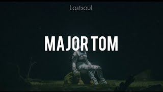 Major TomPeter Schilling Lyrics [upl. by Armilda420]