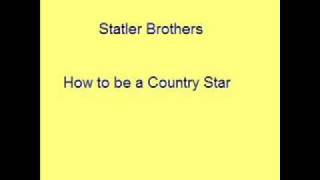 Statler Brothers  How to be a Country Star [upl. by Ringsmuth942]