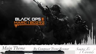 Black Ops 2 Soundtrack Main Theme [upl. by Arikihs]