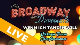 Från Broadway till Duvemåla  Wenn Ich Tanzen Will [upl. by Lotsyrc]