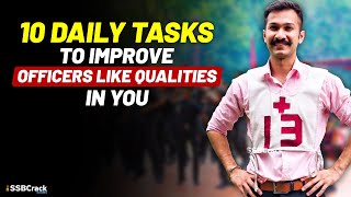 10 Daily Tasks To Improve Officers Like Qualities In You For SSB [upl. by Bowie]