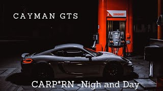 Porsche Cayman 981 GTS I Night and Day  CARPRN I [upl. by Calvin]