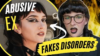 My Abusive Ex Fakes Disorders to Excuse Their Behavior [upl. by Solegna]