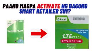 PAANO MAGACTIVATE NG BAGONG SMART AND GLOBE RETAILER SIM [upl. by Erialb]