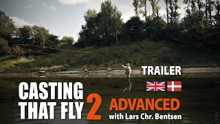 Casting That Fly 2 Advanced • Trailer [upl. by Nalyd]