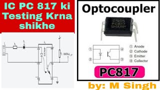 IC PC817 Optocoupler specificationIC PC817 Optocoupler Circuit DiagramIC817 Optocoupler datasheet [upl. by Assirok]