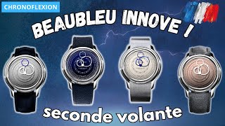 BEAUBLEU  nouvelle collection avec seconde quotvolantequot et France Ebauche [upl. by Clint]