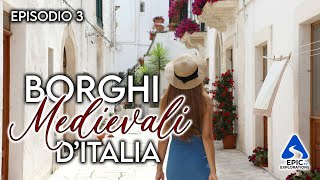 Borghi Medievali più belli DItalia  Episodio 3  4K Guida di Viaggio [upl. by Christin]