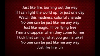 Pink  Just Like Fire Lyrics [upl. by Sixla]