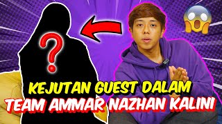 KEJUTAN GUEST DALAM TEAM AMMAR NAZHAN KALINI  SEKIAN LAMA MENGHILANG  APA DAH JADI [upl. by Cybill]