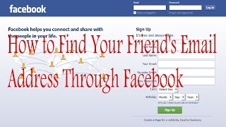 How to Find Your Friends Email Address Through Facebook [upl. by Walkling505]