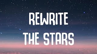 Rewrite The Stars  James Arthur amp Anne Marie Lyrics Mix [upl. by Yenahs]