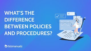 What’s the Difference Between Policies and Procedures [upl. by Ynafetse602]