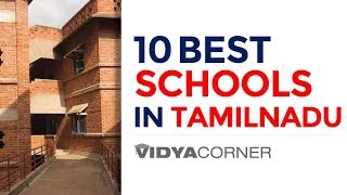 Top 10 Schools in Tamilnadu 2018 [upl. by Whallon]