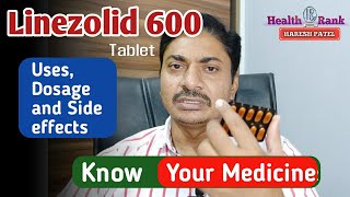 Linezolid 600 mg Tablet  Linox 600  Linid Tablets uses Dosage amp Side effects HealthRank [upl. by Esirrehc]