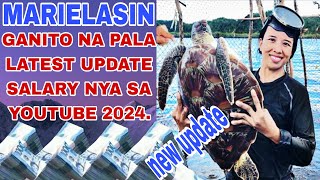 MARIELASIN MAGKANU NA NGA BA LATEST UPDATE SALARY NYA SA YOUTUBE 2024 [upl. by Leilah941]