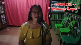 Dahong Laya by  DULCE  Cover By Myrna Brokz [upl. by Alledi]