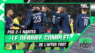 PSG 21 Nantes Le débrief complet de LAfter [upl. by Bancroft]