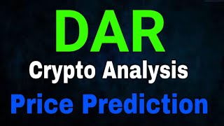 DAR Coin Price Analysis  Mines of Dalarnia Price Prediction amp Technical Analysis DAR News Today [upl. by Araf753]