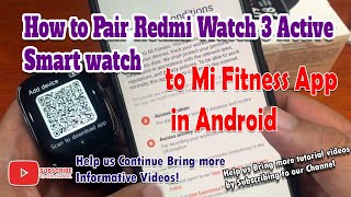 How to Pair Redmi Watch 3 Active to Mi Fitness App on Android [upl. by Noisla]