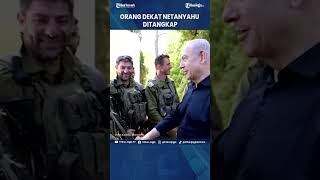 AJUDAN NETANYAHU DITANGKAP DIDUGA TERLIBAT KEBOCORAN DATA INTELIJEN RAHASIA ISRAEL Shorts [upl. by Susejedesoj672]