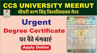 How to Apply Online Degree Certificate CCS UNIVERSITY MEERUT [upl. by Akcinat]