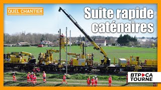 Suite rapide caténaires  le traintravaux à grande vitesse [upl. by Nnylsor810]