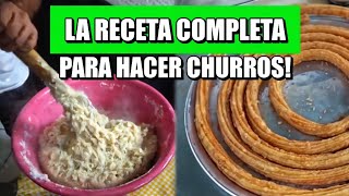 RECETA COMPLETA DE LOS CHURROS AZUCARADOS PASO A PASO FACIL Y RÁPIDO 4KG PARA VENDER [upl. by Mlehliw110]