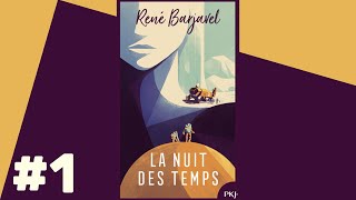 La Nuit des Temps  Livre Audio 1 [upl. by Babbie]