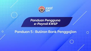 Panduan 5 Butiran Bank Penggajian [upl. by Highams]