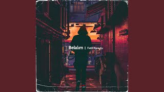 Belalım [upl. by Muhcon422]