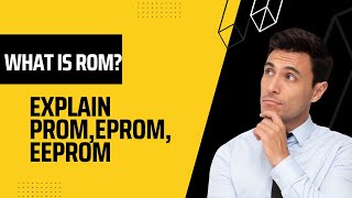 What is ROM explain PROMEPROMEEPROM [upl. by Nosae]