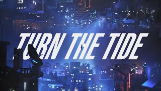 Turn the Tide ft 2WEI Edda Hayes amp Kataem Official Music Video  Liquid VALORANT Champions 2023 [upl. by Emie]