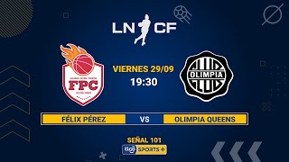 Félix Pérez Cardozo vs Olimpia Queens  Final básquet femenino 2023 [upl. by Lecia]