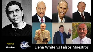 Elena White vs Pastores La Teología y los Ministros del Diablo Apostasía Omega [upl. by Cis]