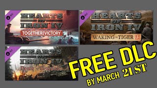 3 DLCS Are Free This Week For Hearts Of Iron 4 Claim Them By The 21st Of March [upl. by Dehnel]