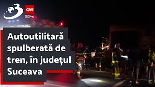 Autoutilitară spulberată de tren în județul Suceava Patru oameni au fost răniți grav [upl. by Galang]