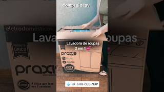 💧 Lavadora 2 em 1  10 Kg  Lava 6 Kg e Centrifuga 4 Kg  Praxis Eletrodomésticos  127v [upl. by Netsirc509]