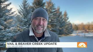 MTN Mornings Vail amp Beaver Creek Update  112224 [upl. by Kienan660]