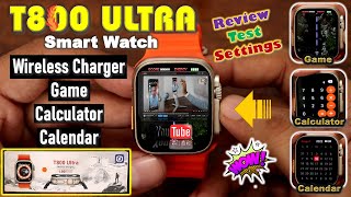 T800 Ultra Smart Watch Review Setting  199 Display  Game  Bluetooth Calling  Wireless Charging [upl. by Orian]