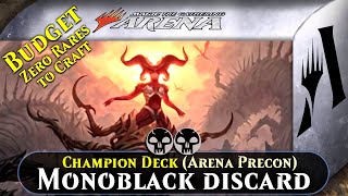 Budget Champion Deck Standard Midrange Monoblack Discard Arena Precon NO NEW RARES [upl. by Haerr]