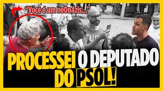 PROCESSEI O DEPUTADO DO PSOL [upl. by Valerlan]